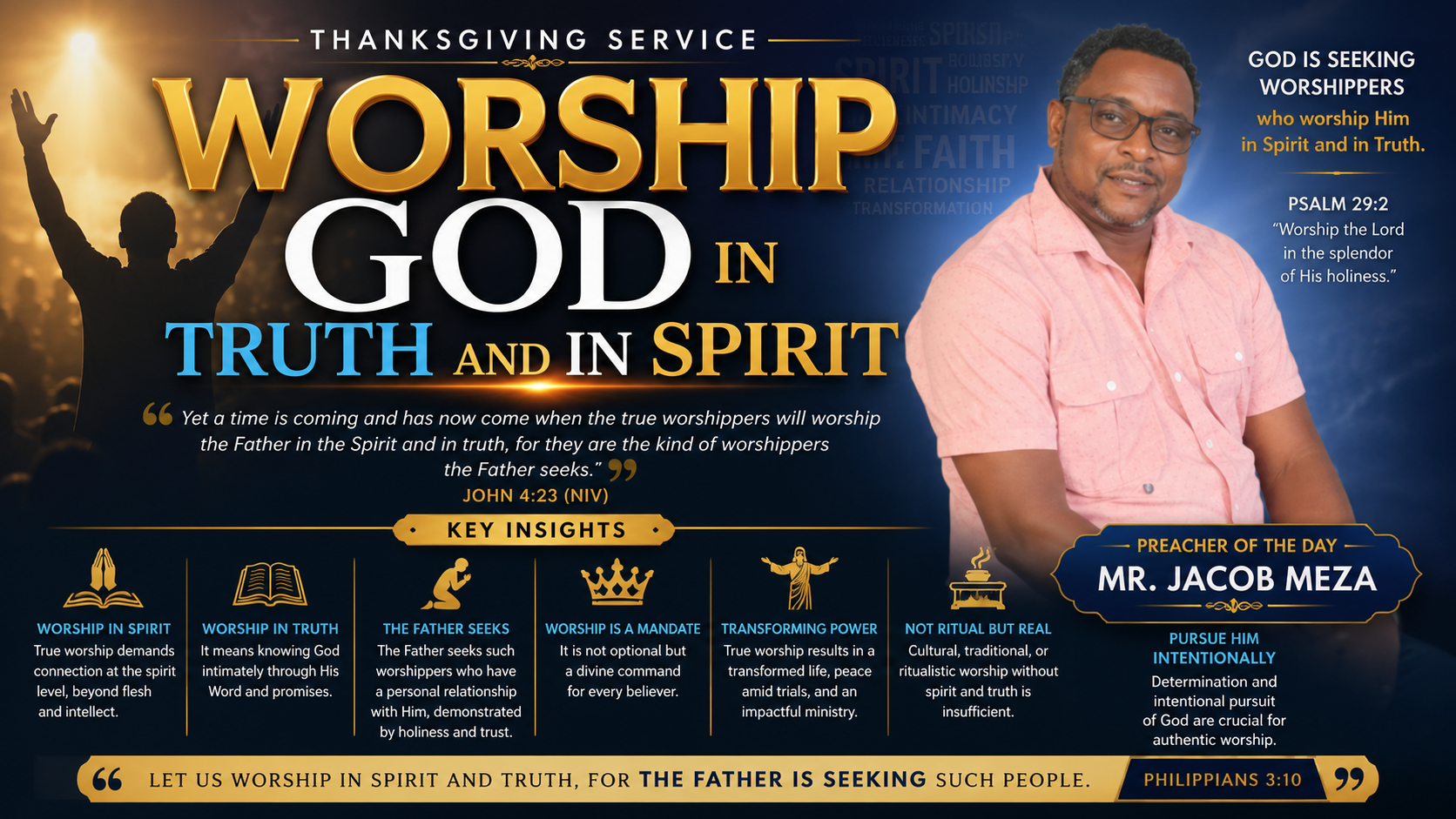 WORSHIP GOD IN TRUTH AND IN SPIRIT